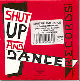 Shut Up & Dance - Raving I'm Raving